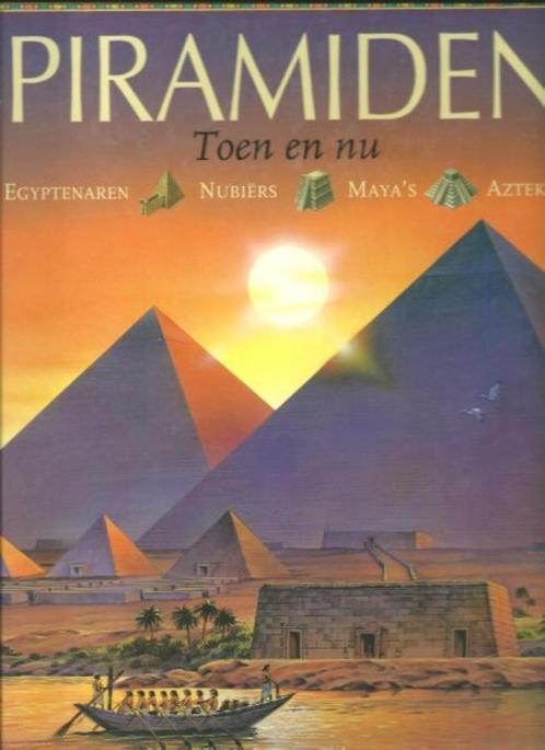 Piramiden toen en nu, Boeken, Geschiedenis | Wereld, Zo goed als nieuw, Afrika, 20e eeuw of later, Verzenden