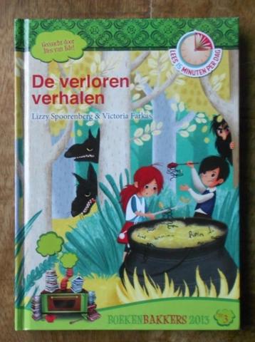 De verloren verhalen = met Eline en Max + de verhalendief beschikbaar voor biedingen
