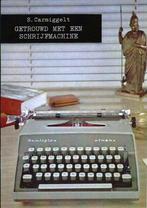 S. Carmiggelt, Getrouwd met een schrijfmachine., Boeken, Ophalen of Verzenden, Nieuw