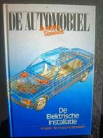 Oud boek: De Automobiel - Elektrische Installatie, Ophalen of Verzenden, Gelezen, Algemeen