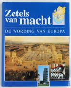 Zetels van macht - De wording van Europa (1992), Boeken, Zo goed als nieuw, 20e eeuw of later, Europa, Verzenden