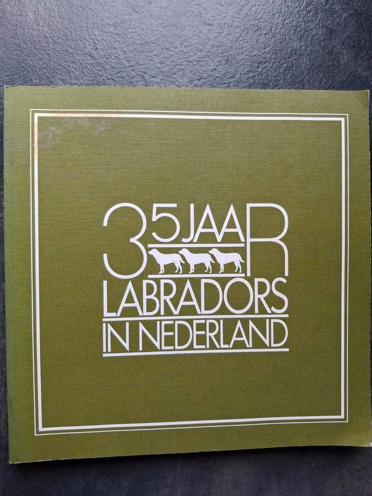 Labradors 35 jaar in Nederland fokken kennel rashond teef, Boeken, Dieren en Huisdieren, Gelezen, Honden, Ophalen of Verzenden