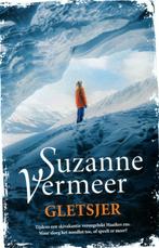 Suzanne Vermeer - Gletsjer, Ophalen of Verzenden, Zo goed als nieuw, Nederland