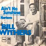 Top2000-442 Bill Withers - Ain’t No Sunshine, Cd's en Dvd's, Vinyl Singles, Ophalen of Verzenden