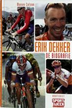 Boek wielrennen Erik Dekker - De Biografie, Lopen en Fietsen, Ophalen of Verzenden, Zo goed als nieuw