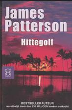 James Patterson Hittegolf, Boeken, Thrillers, Gelezen, Ophalen of Verzenden, James Patterson, Nederland