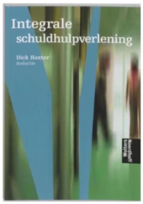 Integrale schuldhulpverlening, Boeken, Advies, Hulp en Training, Zo goed als nieuw, Ophalen of Verzenden