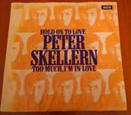 Peter Skellern        Hold On To Love, Ophalen of Verzenden, Gebruikt, 7 inch, Single
