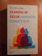Wanningen, H. Vaardig in geluk. Handboek zenmeditatie, Ophalen of Verzenden, Gelezen, Spiritualiteit algemeen, Overige typen