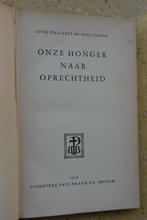 Onze honger naar oprechtheid Luud Stallaert Fons Jansen 1958, Ophalen of Verzenden, Gelezen, Luud Stallaert; Fons Jansen