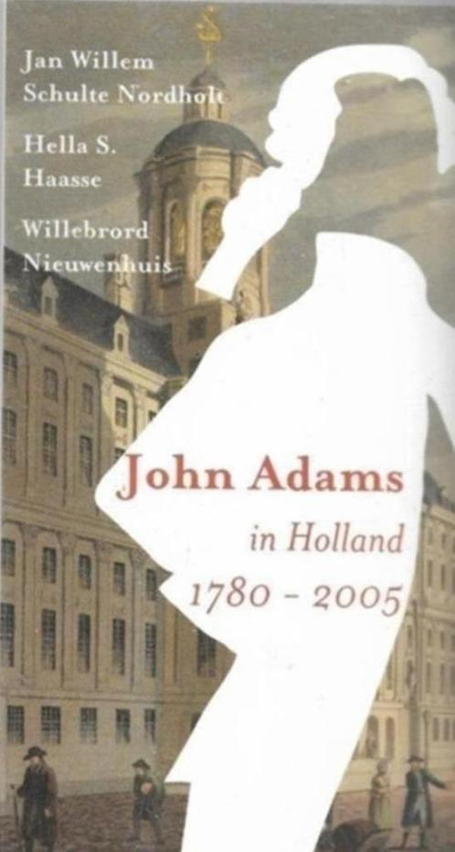 Jan Willem Shulte Nordholt John Adams, Boeken, Geschiedenis | Vaderland, Zo goed als nieuw, 20e eeuw of later, Ophalen of Verzenden