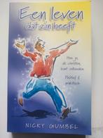 Een leven dat zin heeft - Nicky Gumbel, Boeken, Ophalen of Verzenden, Gelezen, Nicky Gumbel, Christendom | Protestants