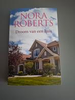 Droom van een huis - Nora Roberts, Ophalen of Verzenden, Zo goed als nieuw