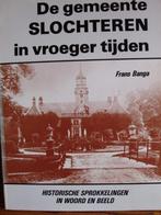 De gemeente Slochteren in vroegere tijden. Frans Banga, Boeken, Geschiedenis | Stad en Regio, Frans Banga, Zo goed als nieuw, 20e eeuw of later