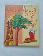 Prentenboek: Wie is lang? wie is bang?, Ophalen, Gelezen