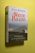 It Wrede Paradys 1999- Hylke Speerstra (FRYSKE), Ophalen of Verzenden, Hylke Speerstra, 20e eeuw of later, Gelezen