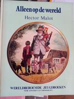 Alleen op de wereld, Hector Malot, vintage, Boeken, Sprookjes en Fabels, Ophalen of Verzenden, Zo goed als nieuw, Hector Malot