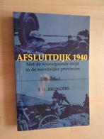 Afsluitdijk 1940 - Met de voorafgaande strijd, Boeken, Ophalen of Verzenden, Tweede Wereldoorlog, Zo goed als nieuw, Overige onderwerpen