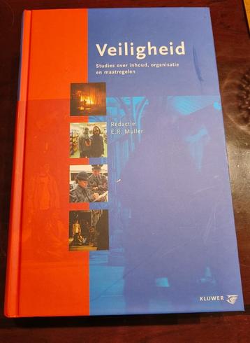 Veiligheid: studies over inhoud, organisatie en maatregelen