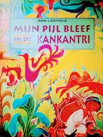 Mijn Pijl Bleef In De Kankantri, Gelezen, 5 of 6 jaar, Fictie algemeen, Jongen of Meisje