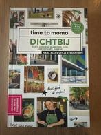 Time to Momo - Dichtbij: Stedentrip Gids, Boeken, Reisgidsen, Budget, Nieuw, Ophalen of Verzenden, Reisgids of -boek