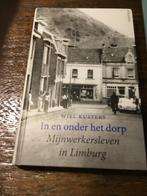 Boeken over de Mijnen, Boeken, Geschiedenis | Stad en Regio, Ophalen of Verzenden, Gelezen