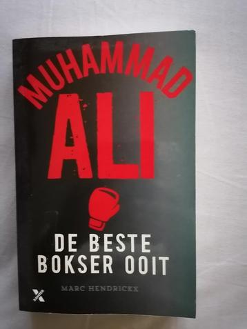 Muhammad Ali - De beste bokser ooit – Hendrickx, Marc.  beschikbaar voor biedingen