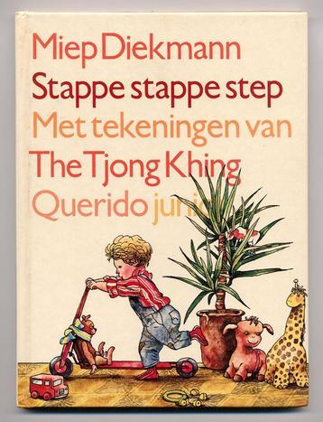 Stappe stappe step ~ Miep Diekmann - The Tjong Khing - Nieuw