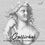 Destouches - Callithoé  / Niquet / Le Concert Spirituel /2cd, Verzenden, Zo goed als nieuw