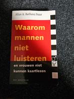 Waarom Mannen Niet Luisteren - Allan & Barbara Pease, Ophalen of Verzenden, Gelezen, Sociale psychologie, Allan & Barbara Pease
