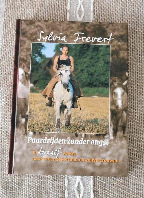 S. Frevert - Paardrijden zonder angst, Boeken, Dieren en Huisdieren, Zo goed als nieuw, Ophalen of Verzenden