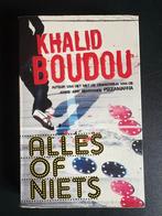 Alles of Niets - Khalid Boudou (Zo goed als nieuw), Boeken, Ophalen of Verzenden, Zo goed als nieuw, Nederland