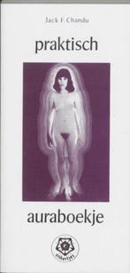 Praktisch auraboekje - Jack F. Chandu / Ankertje 124, Ophalen of Verzenden, Nieuw, Spiritualiteit algemeen
