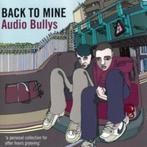 CD: Audio Bullys – Back To Mine (ZGAN), Ophalen of Verzenden, Zo goed als nieuw, Poprock
