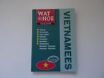 Vietnamees ; wat en hoe taalgids Vietnam, Boeken, Overige merken, Ophalen of Verzenden, Zo goed als nieuw, Reisgids of -boek