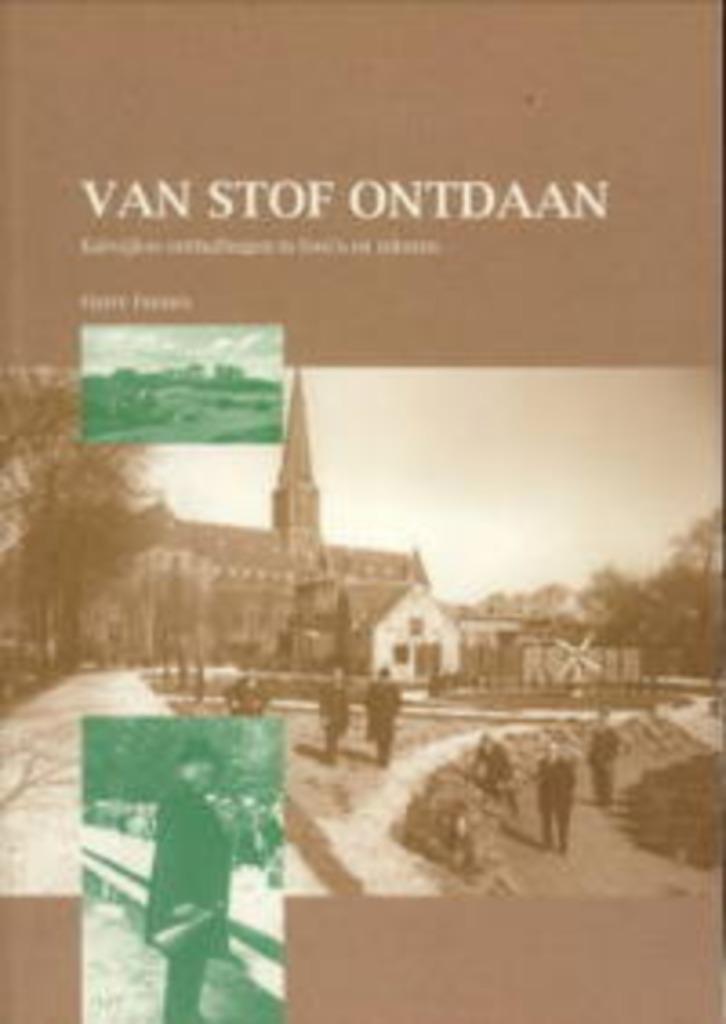 Van stof ontdaan. Katwijkse onthullingen in foto's en tekste, Boeken, Geschiedenis | Stad en Regio, Zo goed als nieuw, 20e eeuw of later