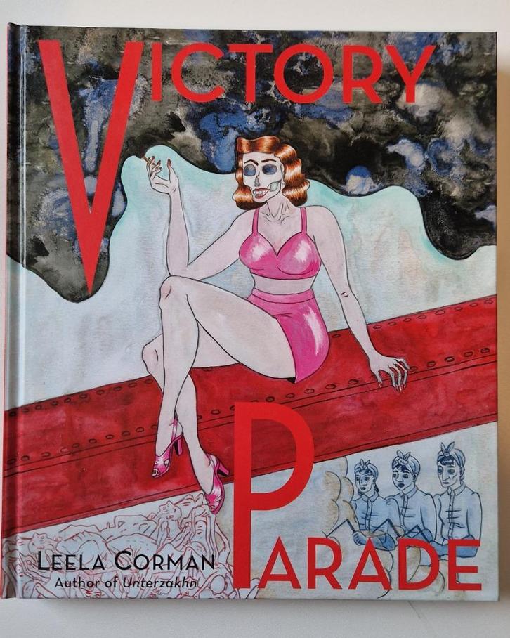 Victory Parade Leela Corman mooie Grote Hardcover nieuwstaat, Boeken, Stripboeken, Nieuw, Eén stripboek, Ophalen of Verzenden