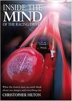Christopher Hilton Inside the Mind of the Grand Prix Driver, Ophalen of Verzenden, Zo goed als nieuw