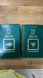 Bij de bron. Oude en nieuwe testament., Ophalen of Verzenden, Gelezen