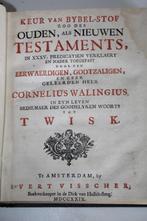 Cornelis Walingius te Twisk - Keur van Bybel-Stof (1729), Antiek en Kunst, Ophalen of Verzenden