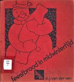 Feestbrood in midwintertijd - bijzondere broden in Nederland, Boeken, Ophalen of Verzenden, Gelezen