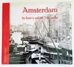 Diverse fotoboeken over Amsterdam, Zo goed als nieuw, Meerdere auteurs, Ophalen, 20e eeuw of later