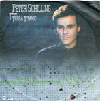 PETER SCHILLING  -  Terra Titanic, Gebruikt, 7 inch, Single, Ophalen of Verzenden