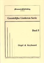 Geestelijke liederen Serie 5 & 7, Muziek en Instrumenten, Bladmuziek, Orgel, Nieuw, Ophalen of Verzenden, Religie en Gospel
