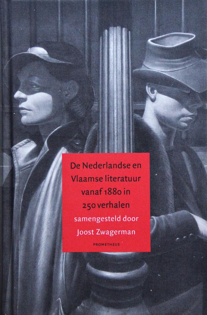 Joost Zwagerman - De Nederlandse en Vlaamse Literatuur, Boeken, Ophalen of Verzenden, Zo goed als nieuw