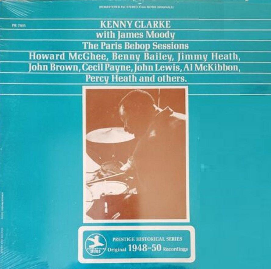 LP Kenny Clarke with James Moody - The Paris bebop sessions, Ophalen, Gebruikt, Voor 1960, 12 inch