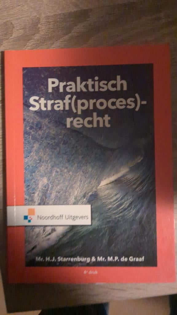 Praktisch Straf(proces)recht - Starrenburg & de Graaf, Boeken, Zo goed als nieuw, HBO, Ophalen of Verzenden, Mr. H.J. Starrenburg & Mr. M.P. de Graaf