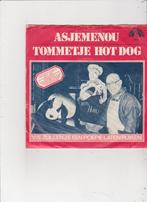 7" Single Tommetje Hotdog - Alsjemenou, Ophalen of Verzenden, Gebruikt, Nederlandstalig