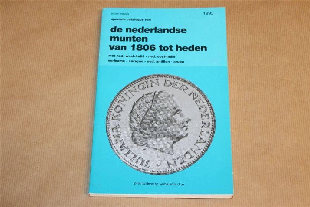 Nederlandse Munten 1806-Heden — Catalogus incl. Koloniën, Ophalen of Verzenden, Boek of Naslagwerk