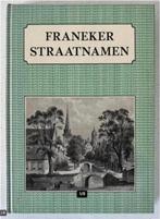 Franeker straatnamen - Corn. S. Roersma, Boeken, Geschiedenis | Stad en Regio, Ophalen of Verzenden, 20e eeuw of later, Zo goed als nieuw